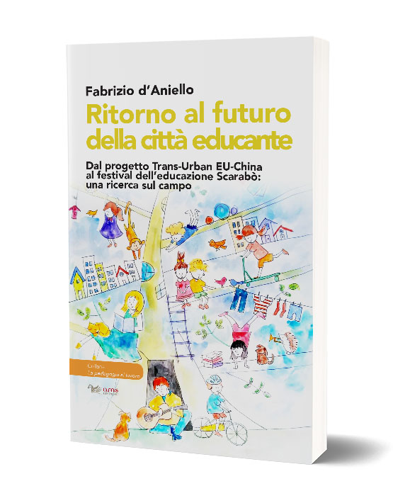 D'ANIELLO-RITORNO_ok Ritorno al futuro della città educante Aras Edizioni