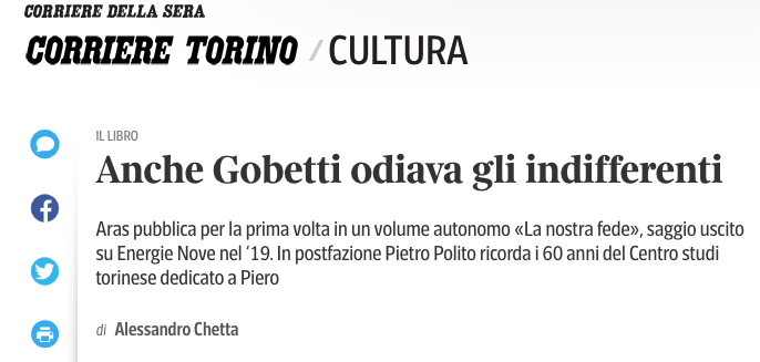 Corriere Torino/cultura Anche Gobetti odiava gli indifferenti Aras Edizioni