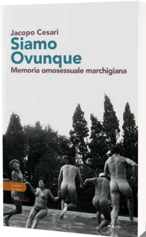 Siamo ovunque. Memoria omosessuale